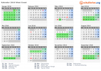 Kalender 2016 mit Ferien und Feiertagen West Coast